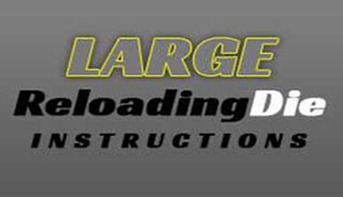Large Reloading Dies